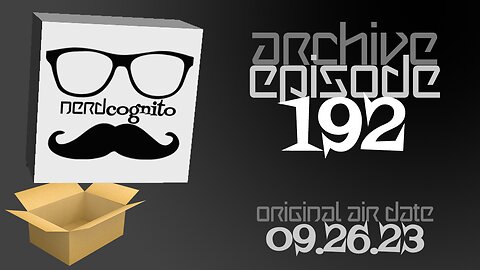 Nerdcognito - Episode 192: Premium Undead Selections; (Another) WotC Conspiracy Theory
