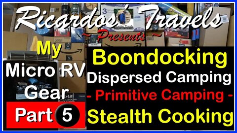 My Custom Micro RV Build Gear for Boondocking - Episode 5