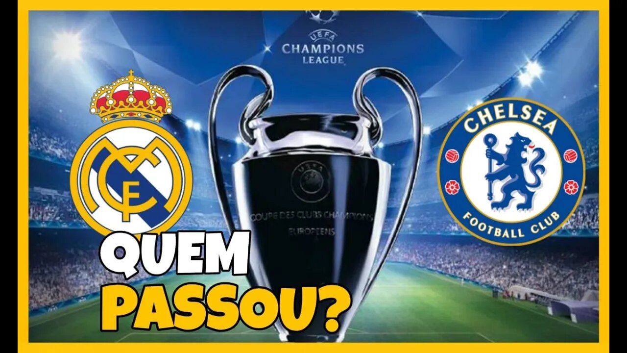 Real Madrid x Chelsea - SIMULAÇÃO DA SEMI FINAL
