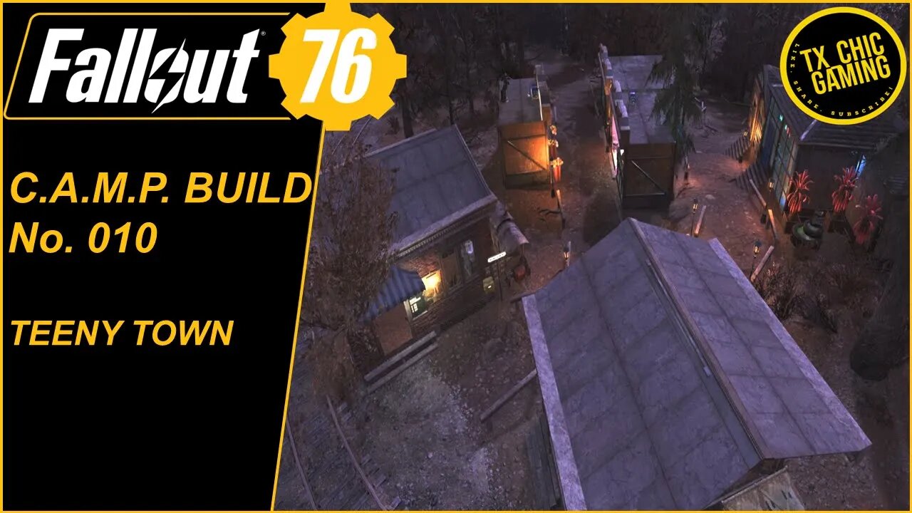 FO76 C.A.M.P. Build No. 010 - Teeny Town