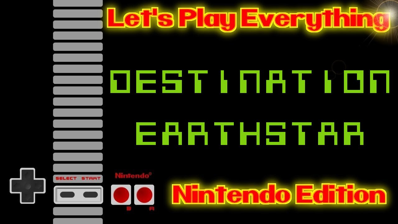 Let's Play Everything: Destination Earthstar