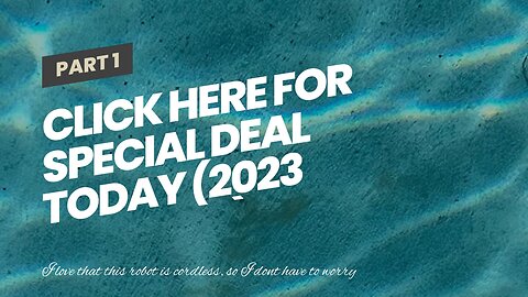 Click Here For Special Deal Today (2023 Upgrade) AIPER Seagull SE Cordless Robotic Pool Cleaner...