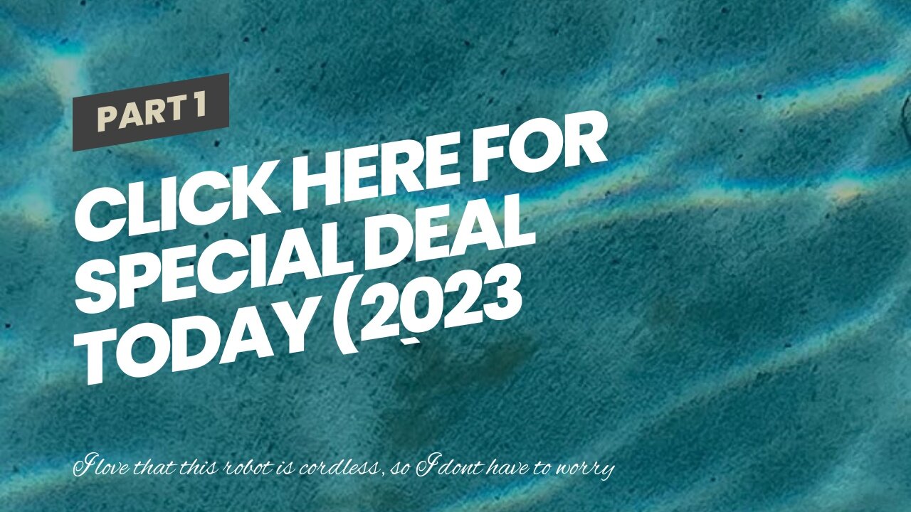 Click Here For Special Deal Today (2023 Upgrade) AIPER Seagull SE Cordless Robotic Pool Cleaner...
