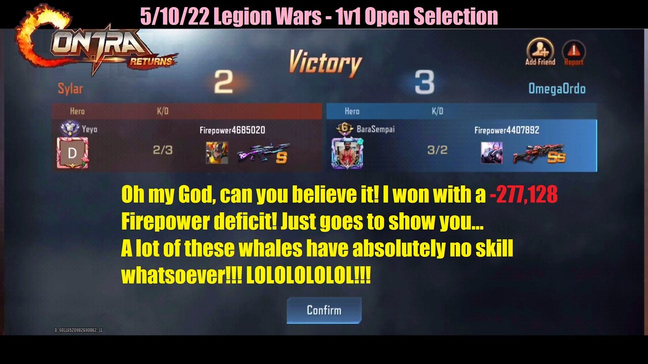 Contra Returns: 5/10/22 Legion Wars - 1v1 Open Selection