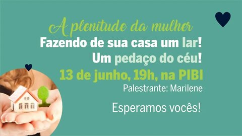 ENCONTRO DAS MULHERES MCM | 13 JUNHO 2022 | 19H