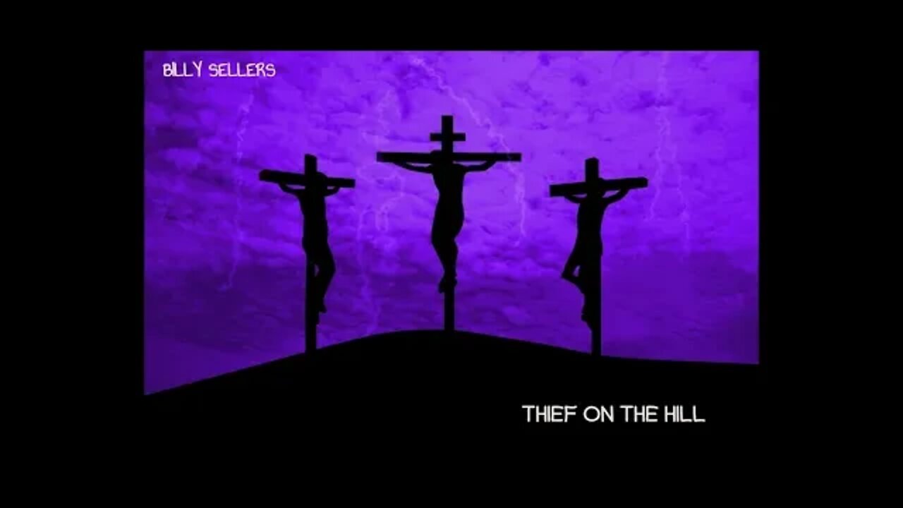 EPIC CHRISTIAN REMAKE ❃❃ THIEF ON THE HILL❃BILLY SELLERS
