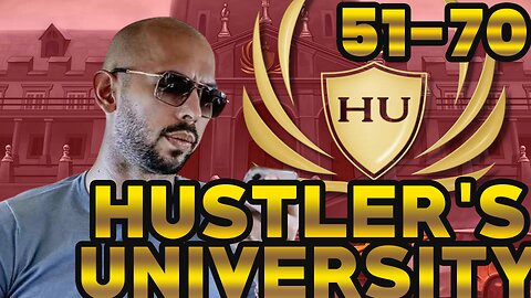 ANDREW TATE – Hustler's University Lesson 51-70 (FULL COURSE)