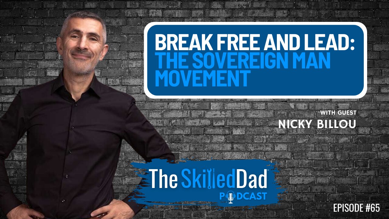 Freedom, Fatherhood, and Fighting For Values