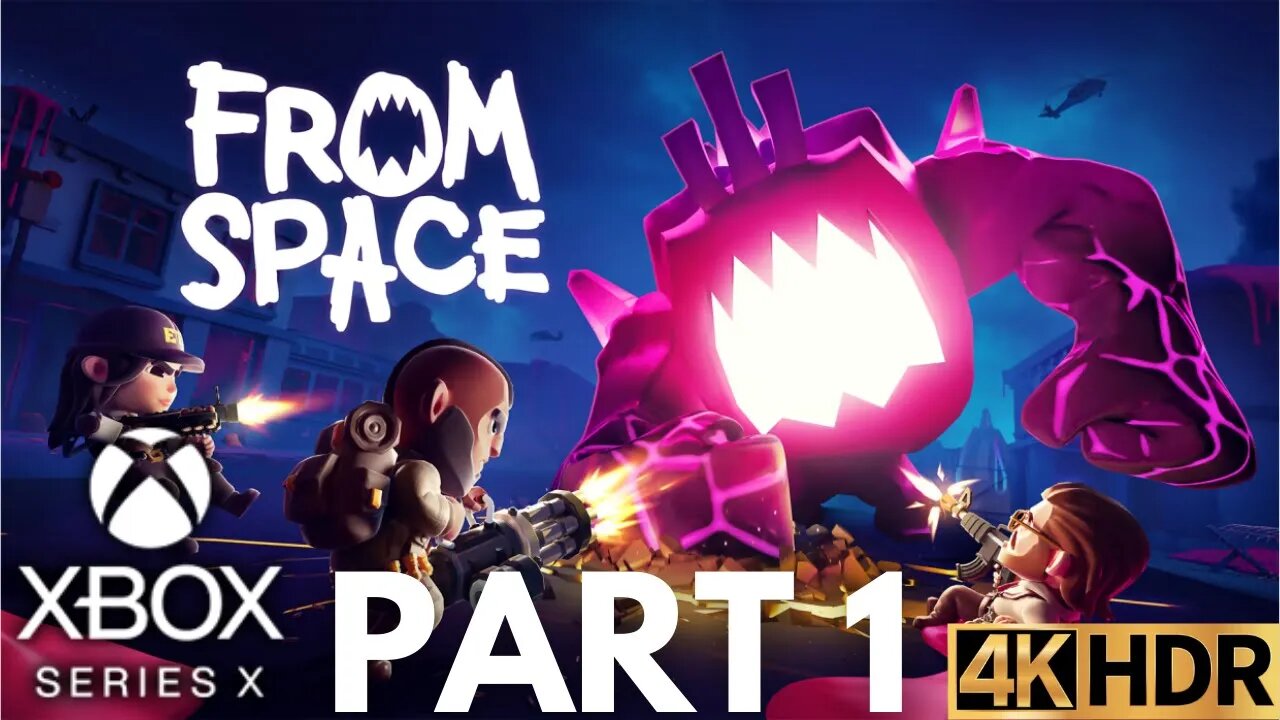 From Space Gameplay Walkthrough Part 1 | Xbox Series X|S | 4K HDR (No Commentary Gaming)