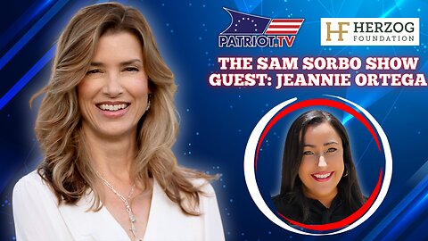 The Sam Sorbo Show with Jeannie Ortega