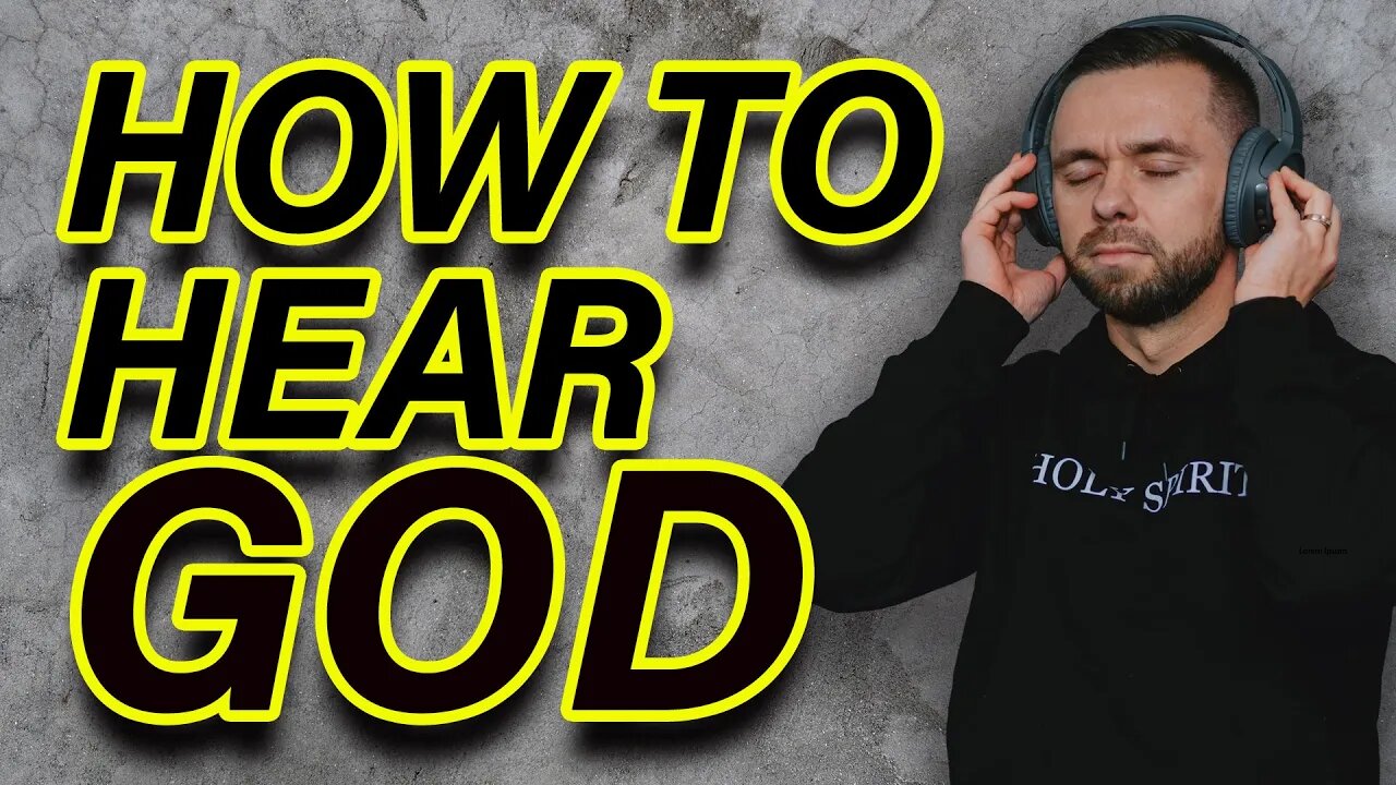 How to Hear God's Voice