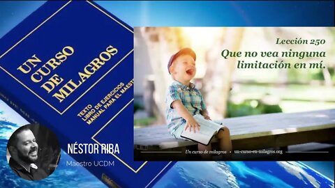 Lección 250 de Un Curso de Milagros