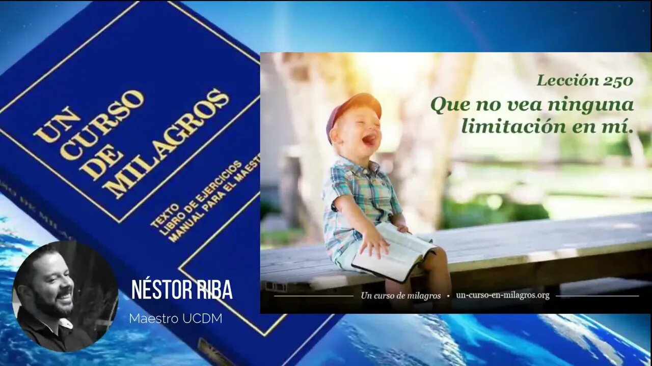 Lección 250 de Un Curso de Milagros