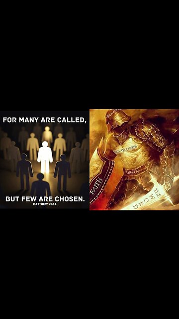MANY Are Called FEW Are CHOSEN - Make YOUR CALLING ELECTION SURE
