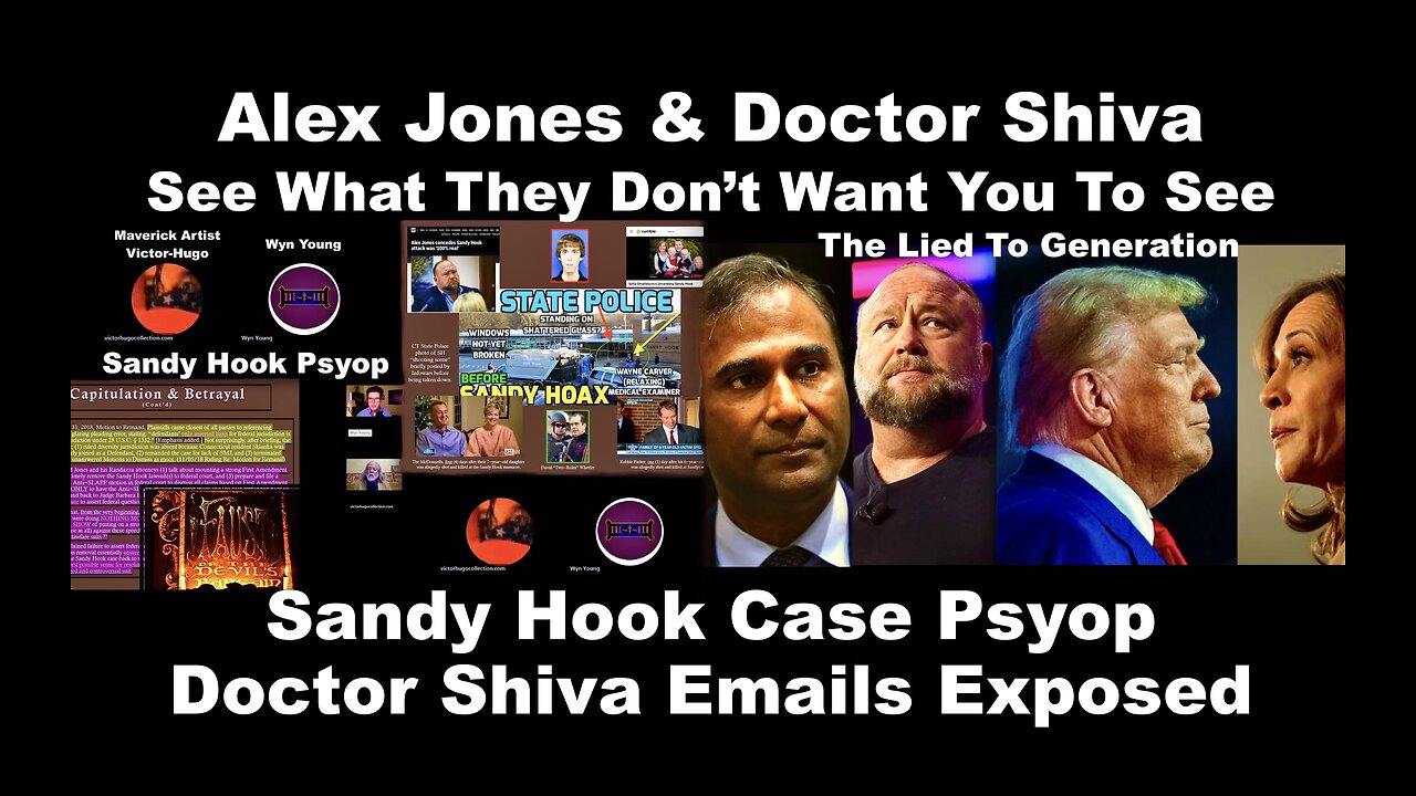 Alex Jones Sandy Hook Court Case Psyop Doctor Shiva Emails Expose Controlled Opposition Distractions