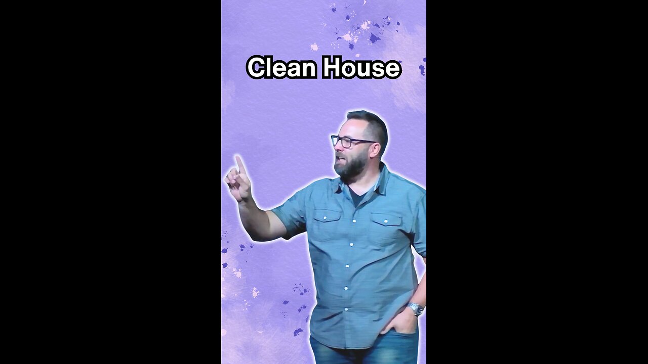 Clean house