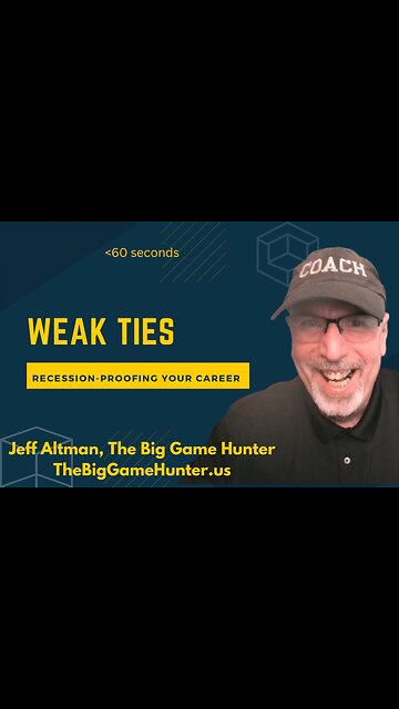 Recession-Proofing Your Career: Weak Ties | JobSearchTV.com