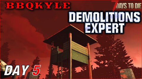 Horde night didn't go as planned. (7 Days to Die - Demolitions Expert: Day 5)