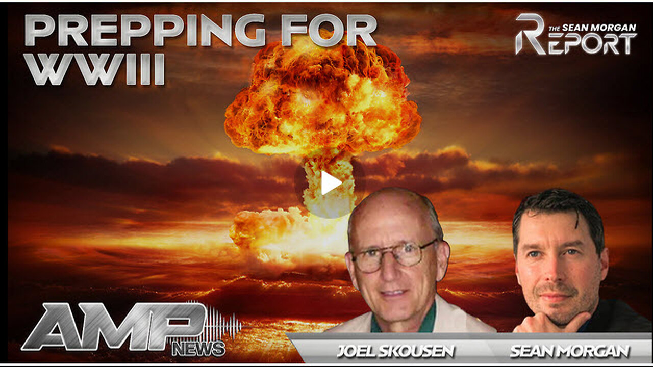 Prepping For WW3 with Joel Skousen | SEAN MORGAN REPORT Ep. 20