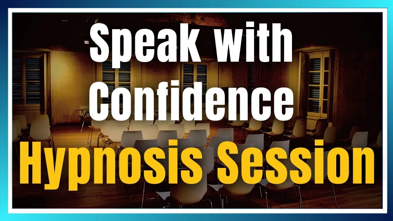 🔴 Live Stream: Speak with Confidence Hypnosis Session