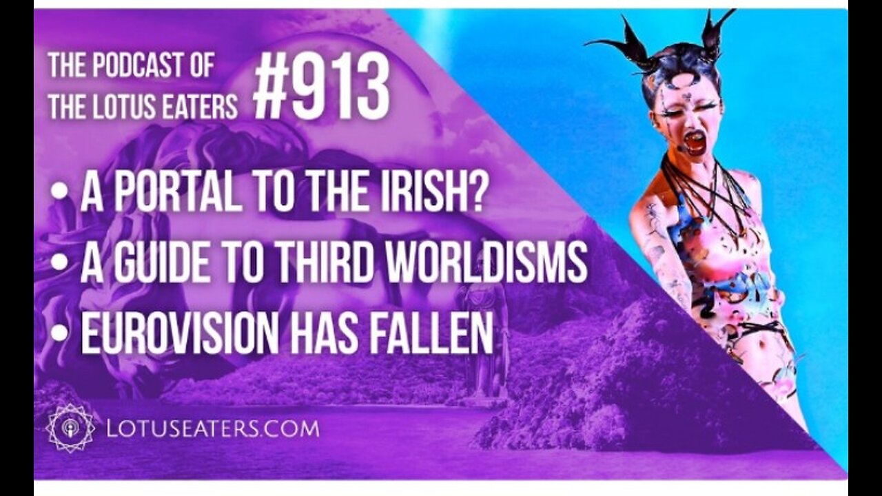 The Podcast of Lotus eaters #913