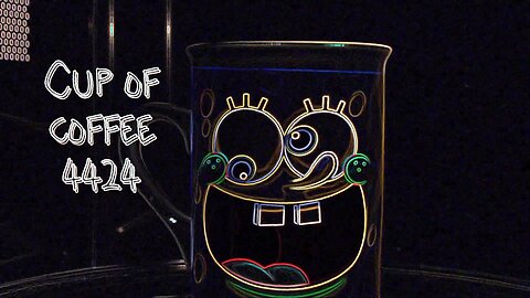 cup of coffee 4424---Earworm, "My Stick!" (*Salty Language)