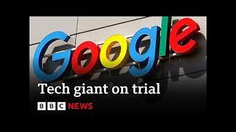 Google on trial in US over monopoly claims - BBC News