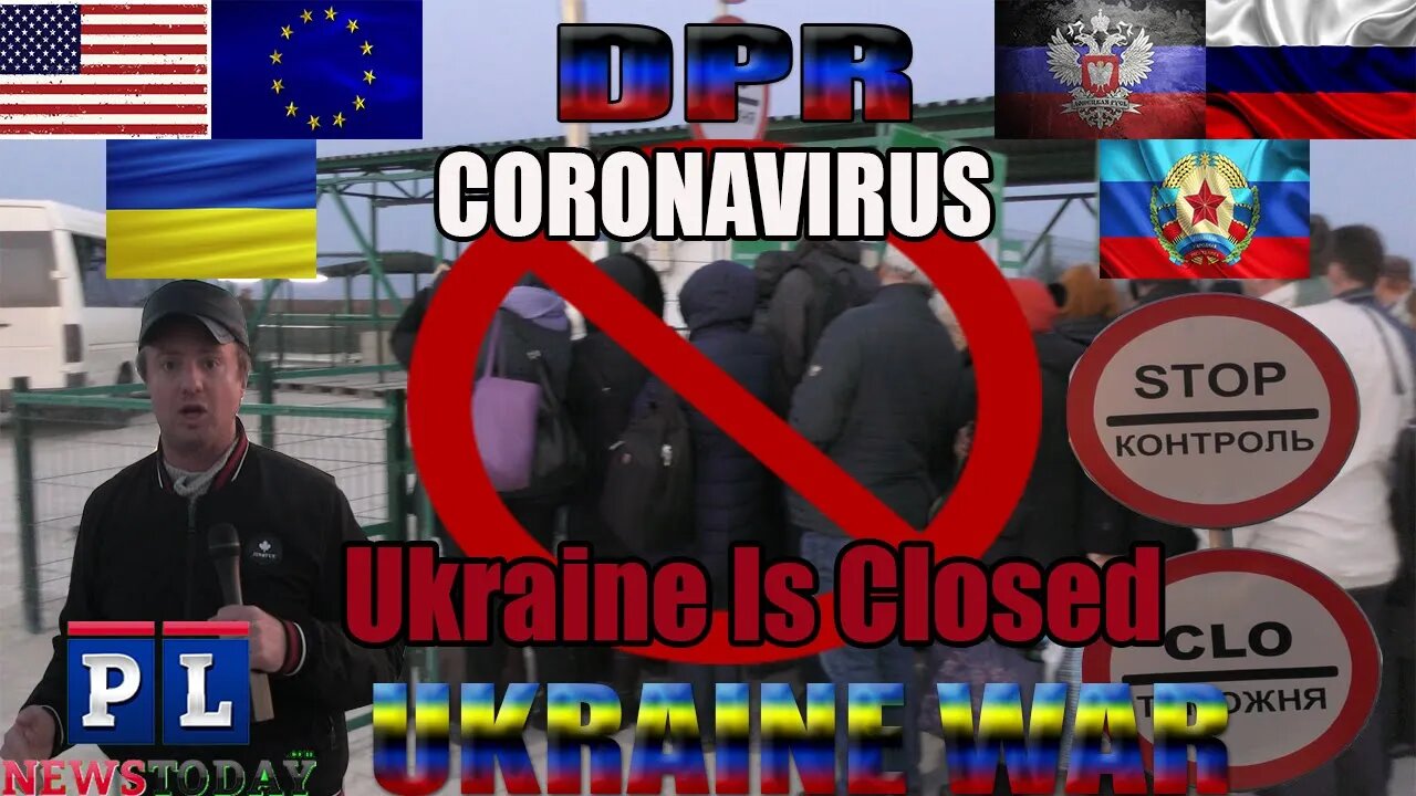 Ukraine Closes Borders "Due To Coronavirus"