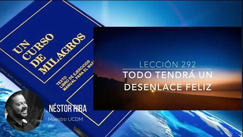 Lección 292 de Un Curso de Milagros