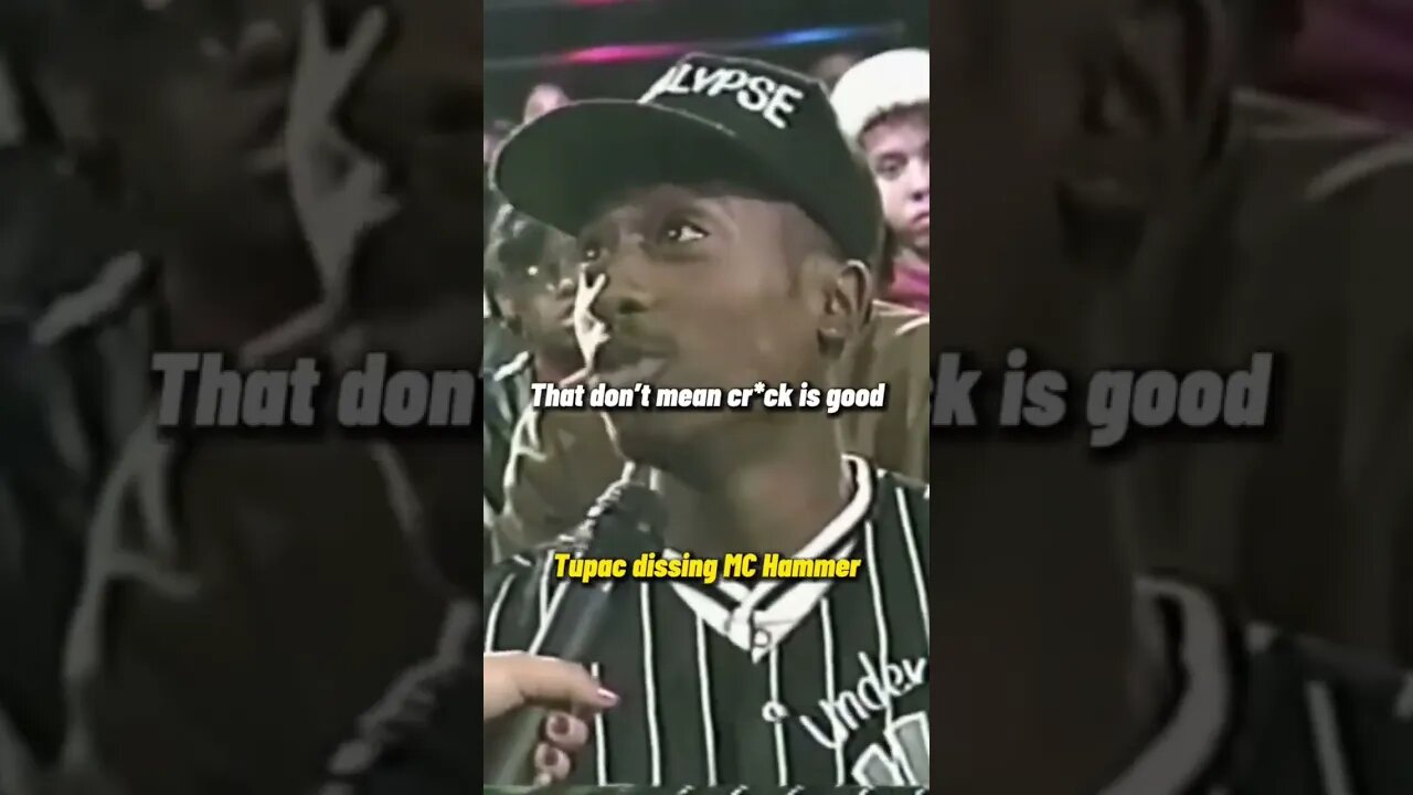 Tupac dissing MC Hammer and his music