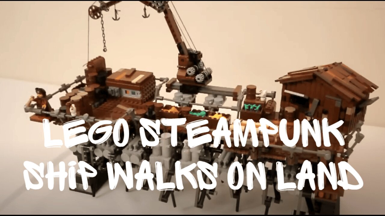 This LEGO Steampunk Ship Walks on Land – You Have to See It!