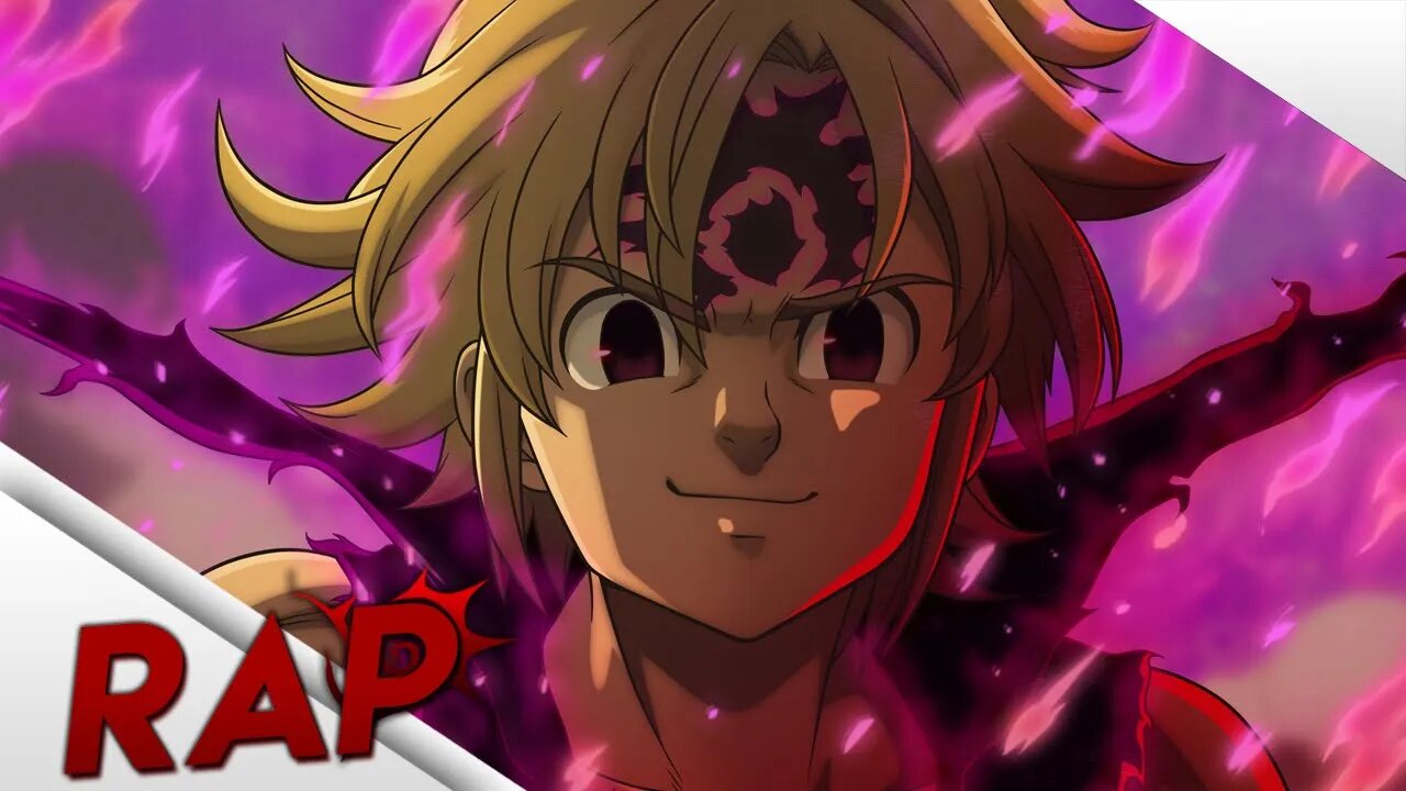 Rap do Meliodas Assault Mode +18 (Nanatsu No Taizai) | Líder Dos Dez Mandamentos | Sting