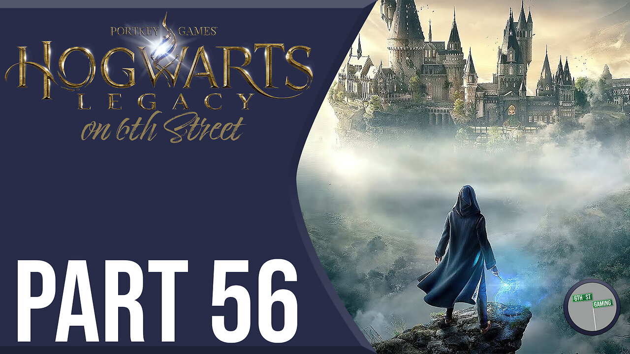 Hogwarts Legacy on 6th Street Part 56
