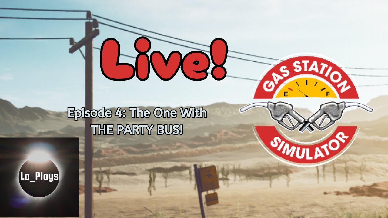 Gas Station Simulator, Episode 4