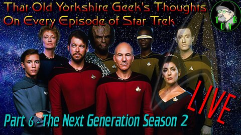 TOYG's Thoughts on Every Episode of Star Trek - Part 6 - The Next Generation Season 2