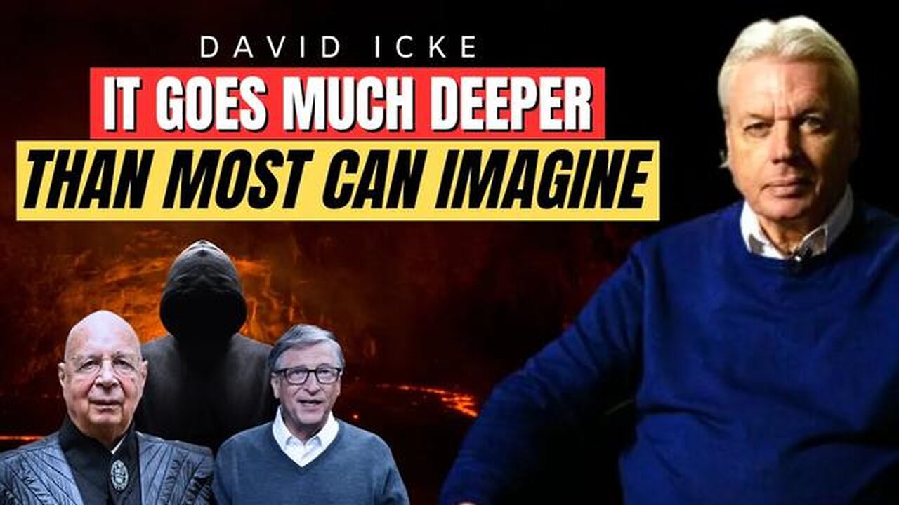 David Icke: Most People Have No Idea How Deep The Rabbit Hole Goes!