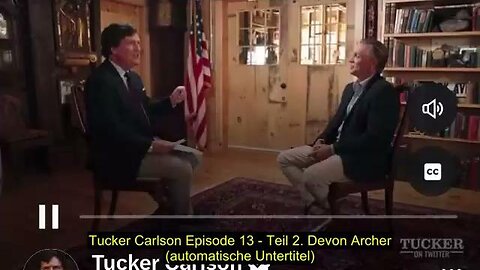 TUCKER CARLSON EPISODE 13 - TEIL 2. DEVON ARCHER