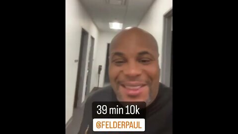 Daniel Cormier praises Paul Felder for doing 10k in 39 minutes