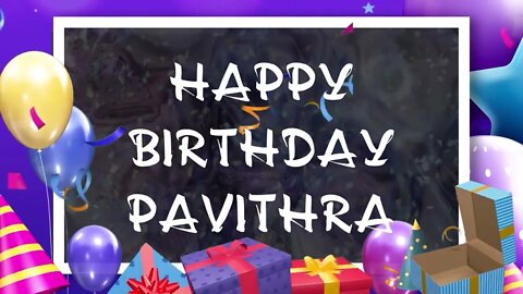 Wish you a very Happy Birthday Pavithra