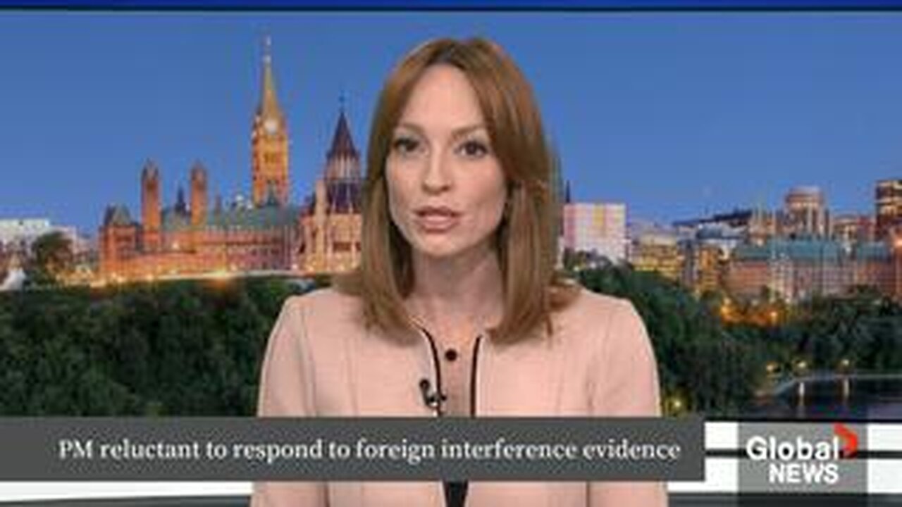 Trudeau reluctant to respond to foreign election interference evidence