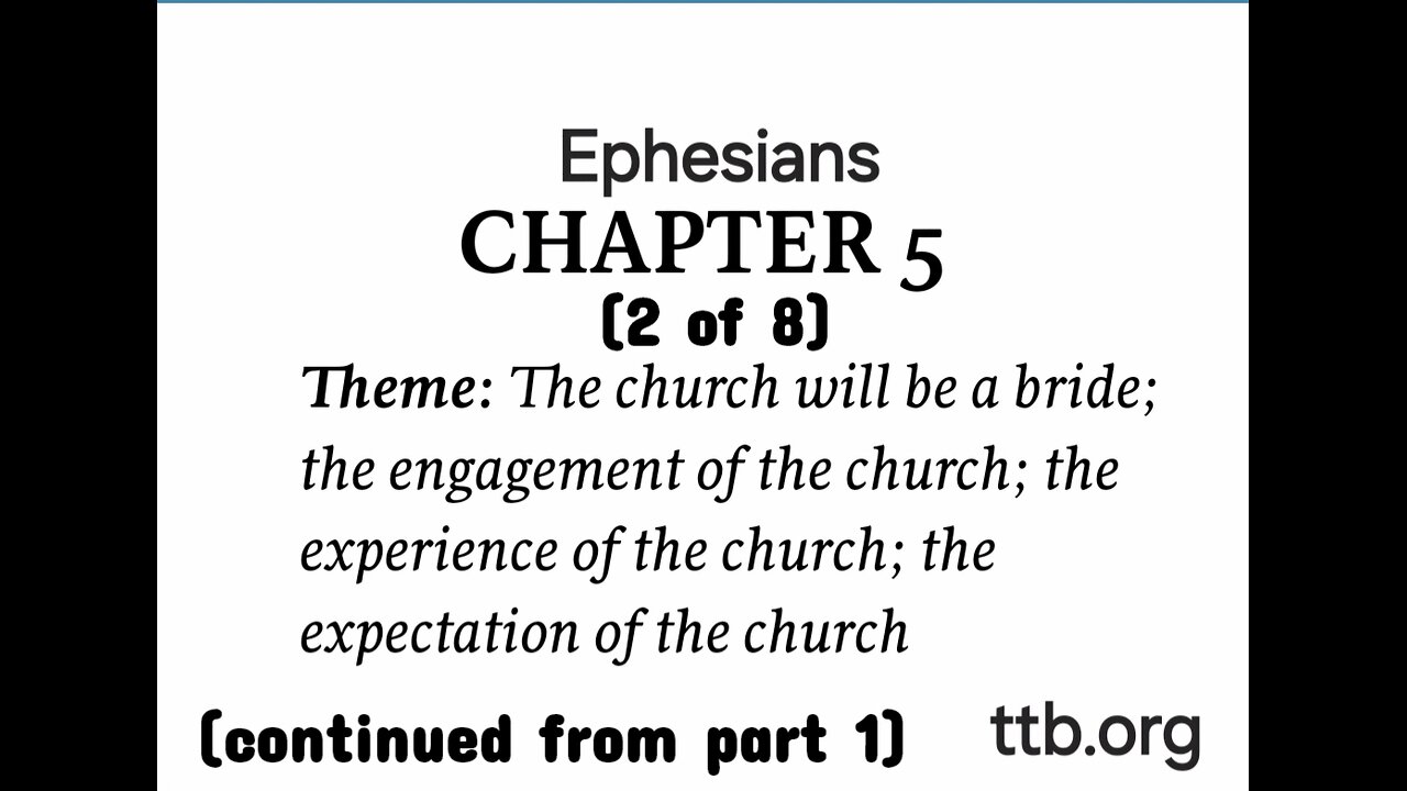 Ephesians Chapter 5 (Bible Study) (2 of 8)