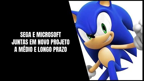 Sega vai Desenvolver Jogos na plataforma em nuvem Azure da Microsoft