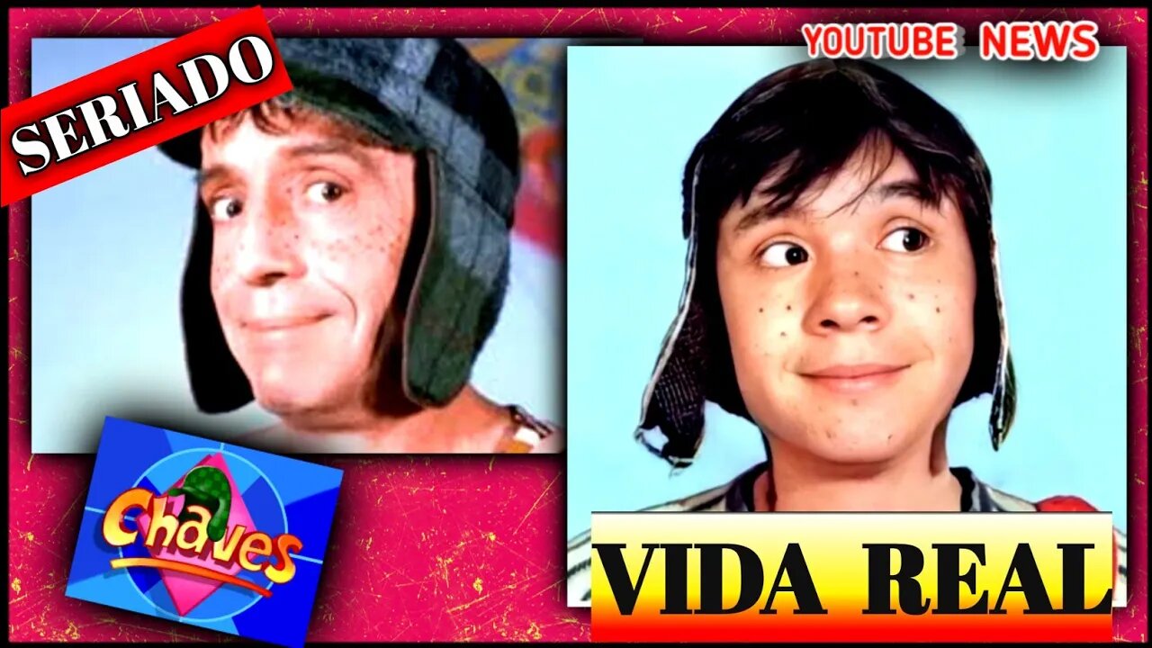 E SE OS PERSONAGENS DO CHAVES FOSSEM REALMENTE CRIANÇAS ? #youtubenews #chaves