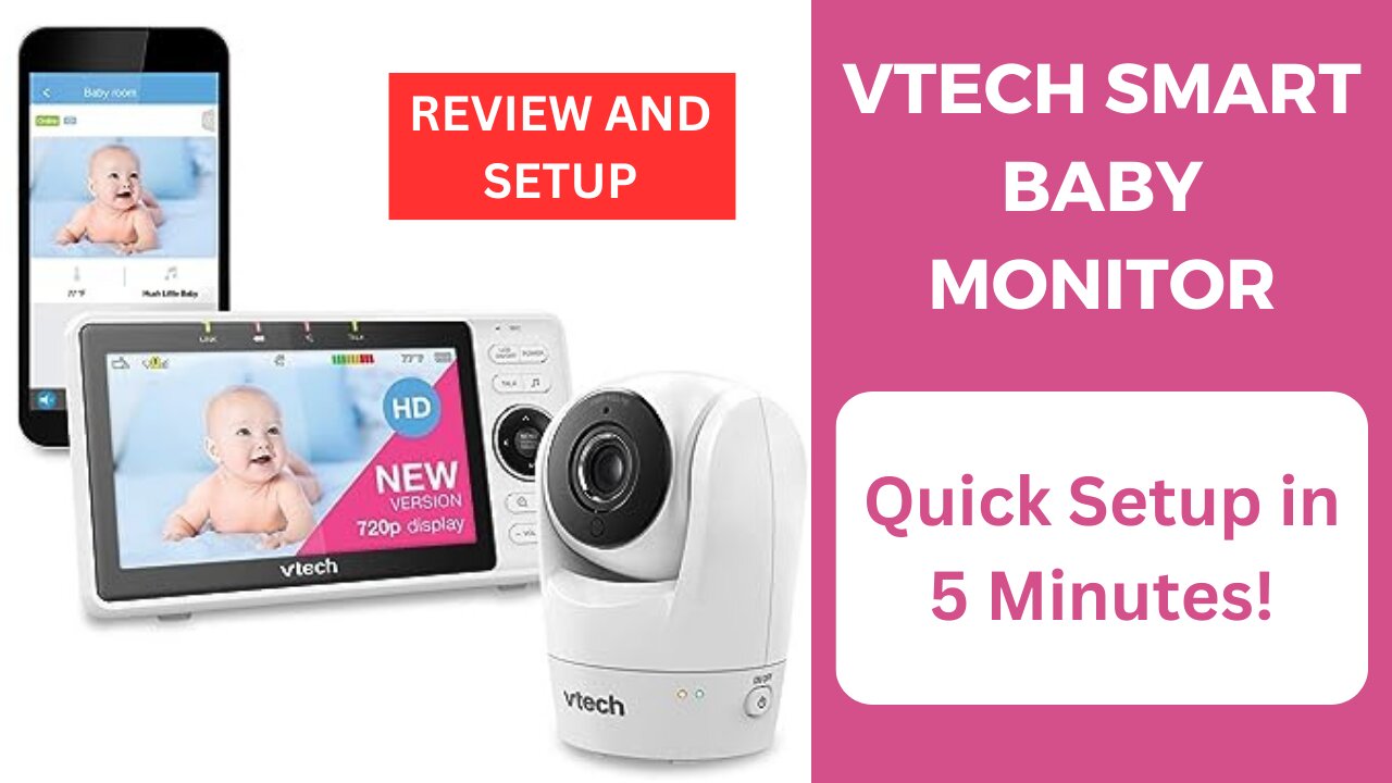 VTech Smart HD Baby Monitor SETUP & INFO