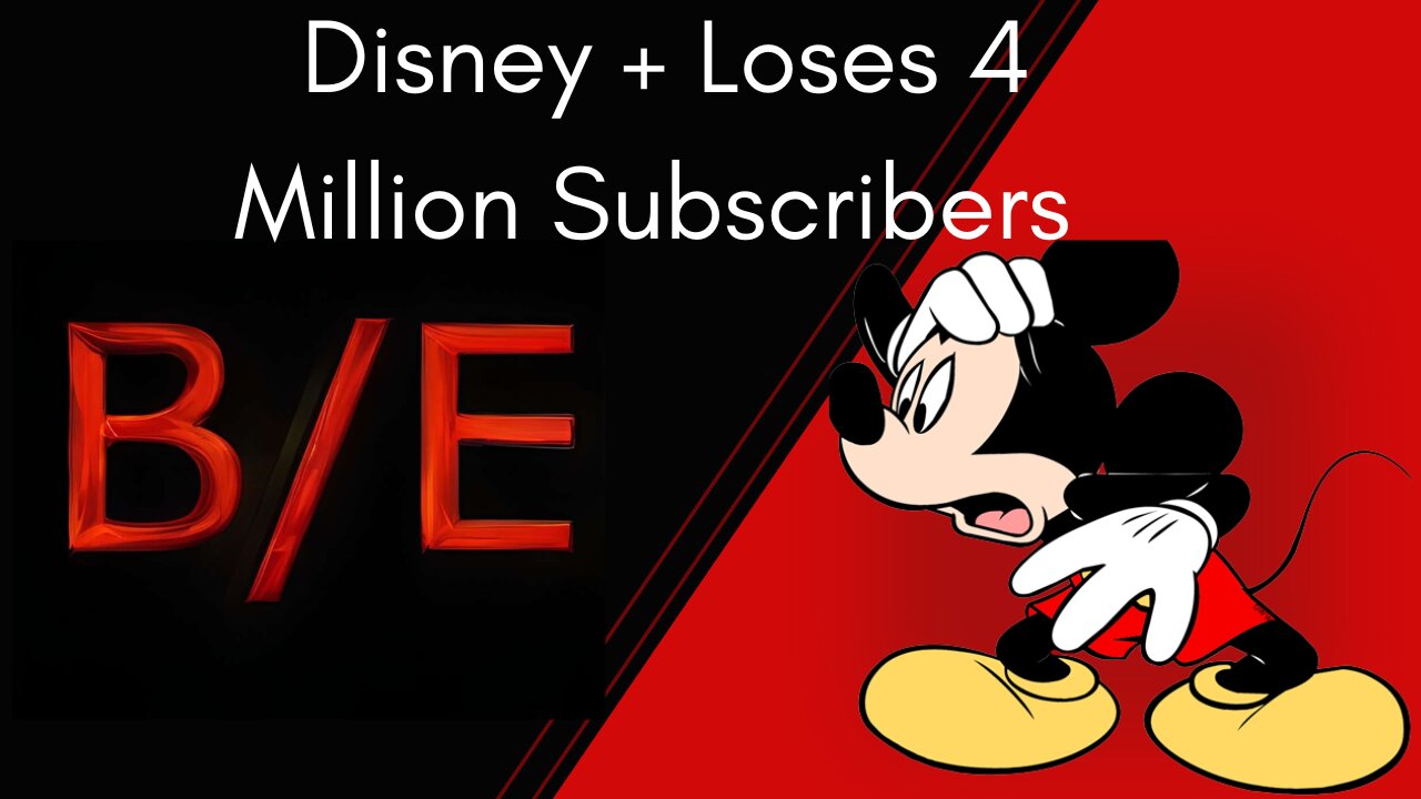 Disney + Loses 4 Million Subscribers