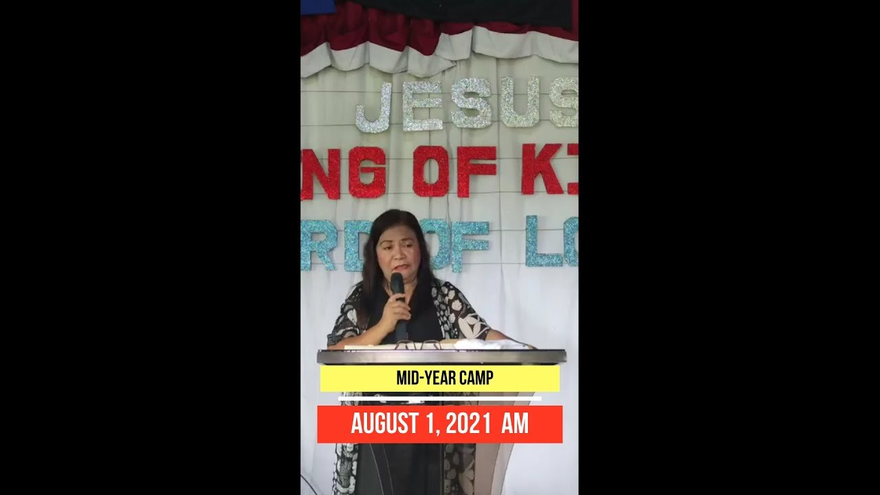 Mid-Year Camp | AUGUST 1, 2021 AM | Zenaida