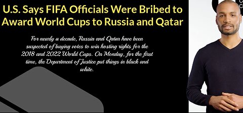 U.S. Says FIFA Officials Were Bribed to Award World Cups to Russia and Qatar