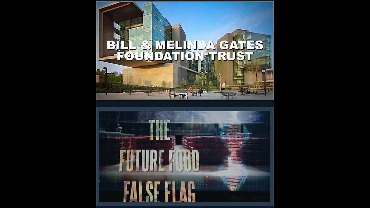 🔥 THE FUTURE FOOD FALSE FLAG‼️