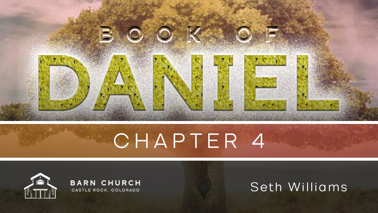 Book of Daniel - Chapter 4