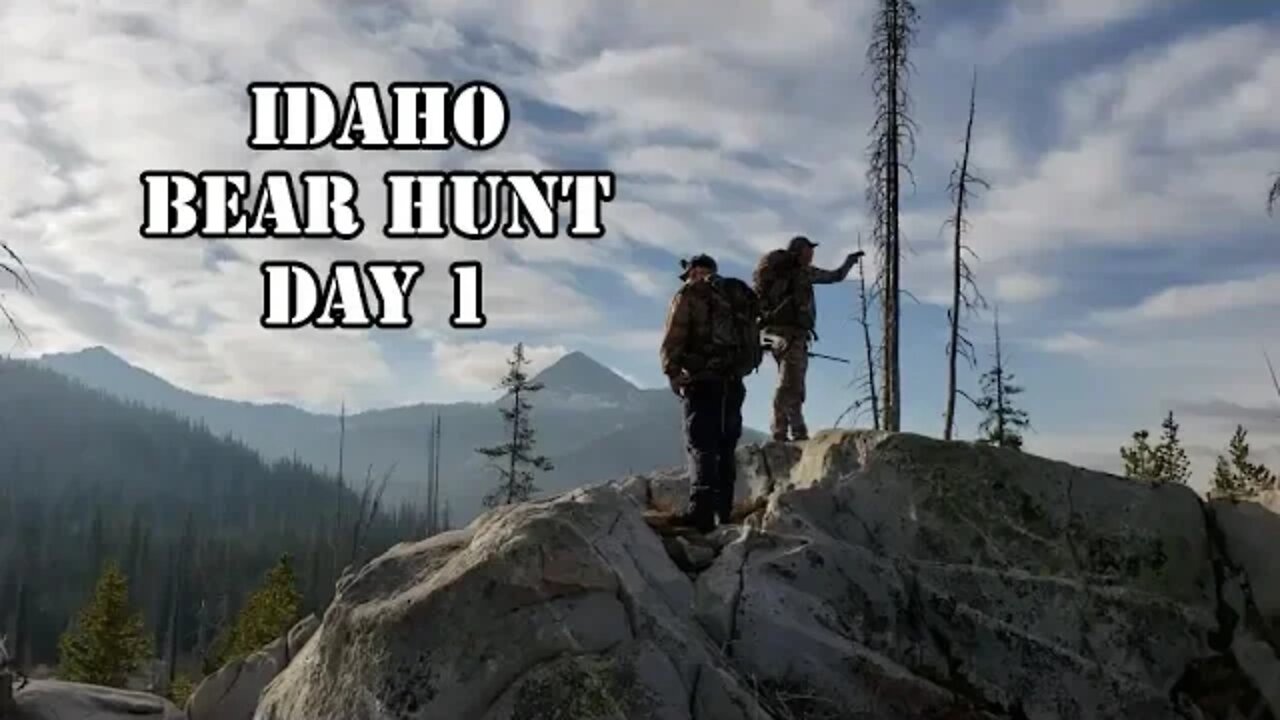 Idaho Bear Hunt... Day 1